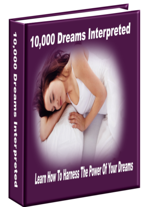 10,000 Dreams Interpreted