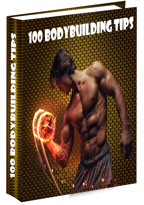 100 Bodybuilding Tips