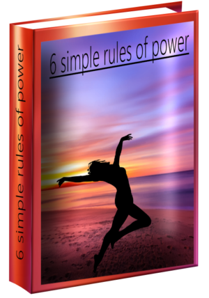 6 simple rules of power