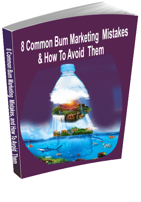 8 Common Bum Marketing Mistakes, and How to Avoid Them