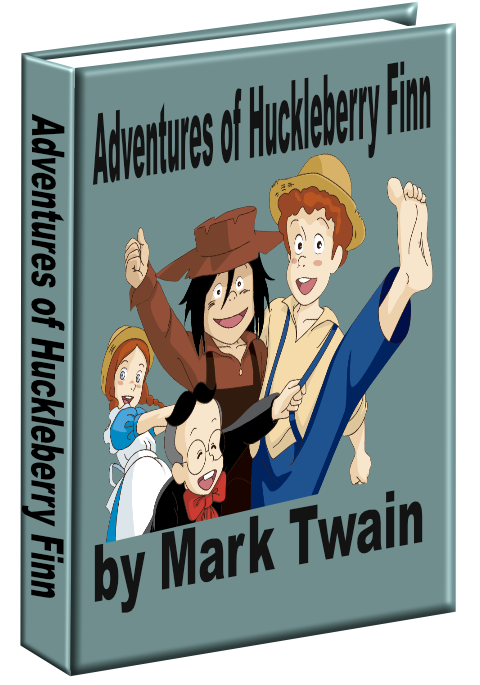 Adventures of Huckleberry Finn by Mark Twain