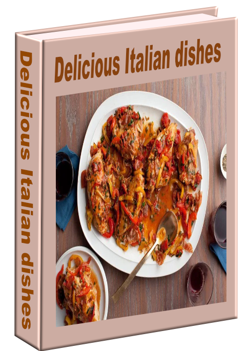 Delicious Italian dishes