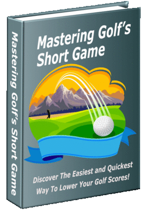 Discover The Easiest and Quickest Way To Lower Your Golf Scores!