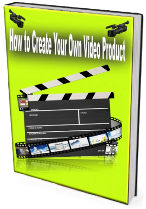 How to Create Your Own Video Product