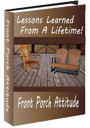 Lessons Learned From A Lifetime!
