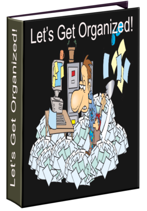 101 Ways to Help You Get Organized