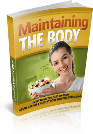 Maintaining The Body