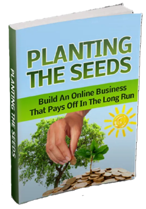 Planting The Seeds
