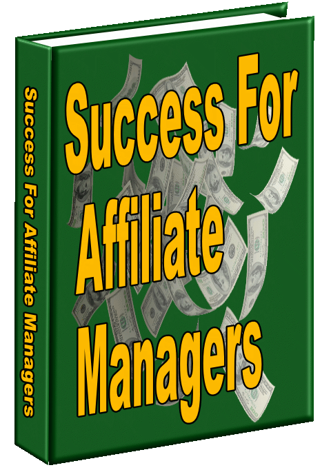 Success For Affiliate Managers
