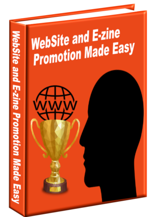 Website and E-zine Promotion Made Easy