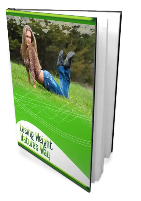 Losing Weight Natures Way